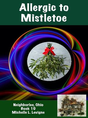 cover image of Allergic to Mistletoe